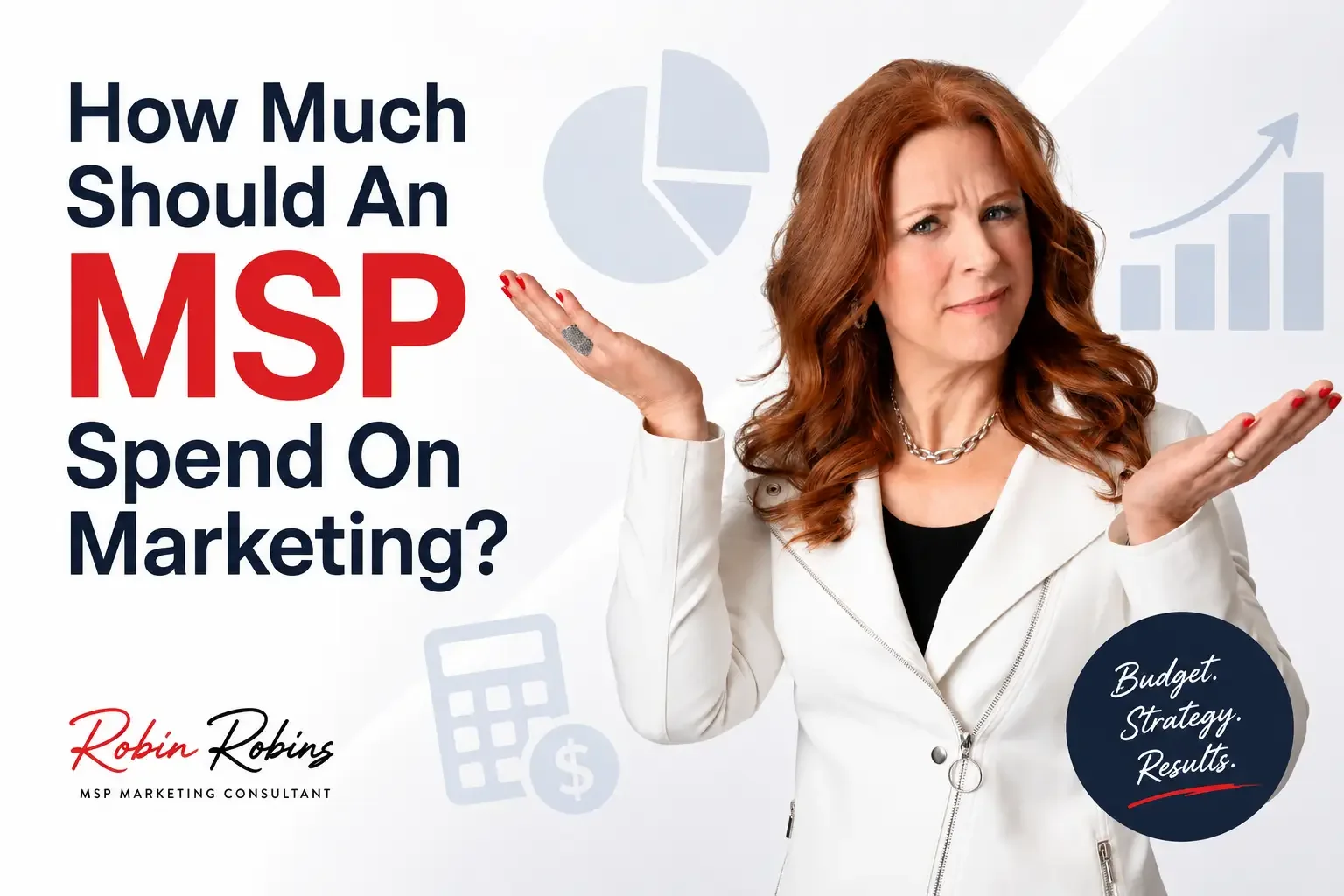 How Much Should An MSP Spend On Marketing?